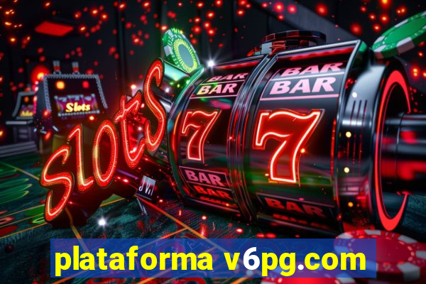 plataforma v6pg.com